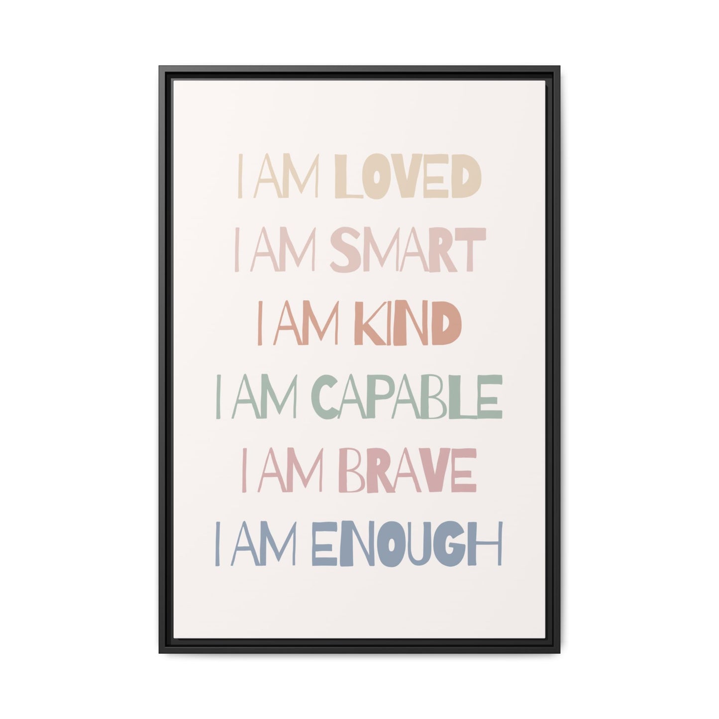 Inspirational Wall Art Print, Positive Affirmation Decor, Mindfulness Gift, Motivational Artwork, Home Office Wall Decor, Uplifting Canvas