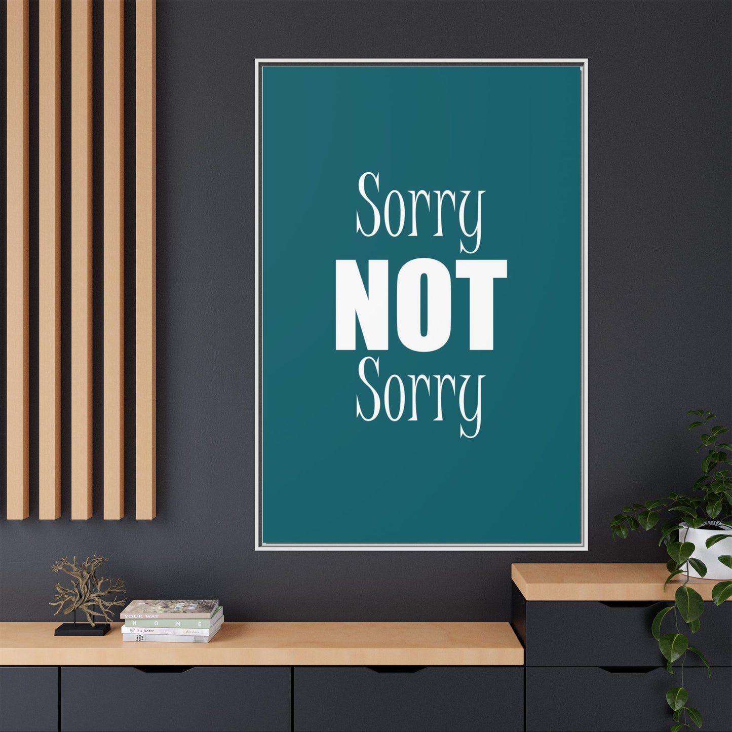 Stylish Wall Art | Framed Matte Canvas Print, Home Decor, Gift for Friends, Modern Wall Decor, Office Art, Inspirational Quote