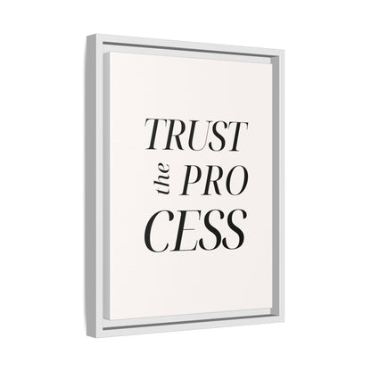 Inspirational Framed Canvas Wall Art - 'Trust the Process'